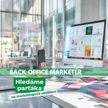 Vypsali jsme novou pozici - BACK OFFICE MARKETER